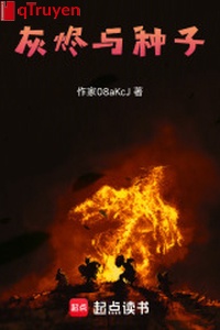 Tro tàn cùng hạt giống