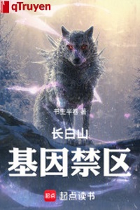 Trường Bạch sơn: Gien vùng cấm