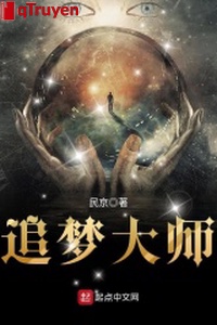 Truy mộng đại sư