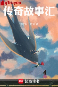 Truyền kỳ chuyện xưa hối