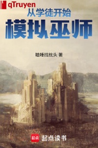 Từ học đồ bắt đầu mô phỏng vu sư