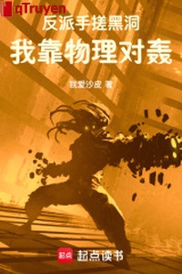 Vai ác tay xoa hắc động, ta dựa vật lý đối oanh