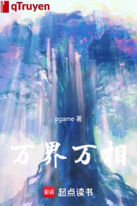 Vạn giới vạn tương