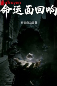 Vận mệnh mặt tiếng vọng