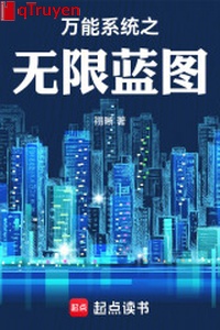 Vạn năng hệ thống chi vô hạn lam đồ