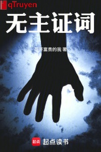 Vô chủ lời chứng