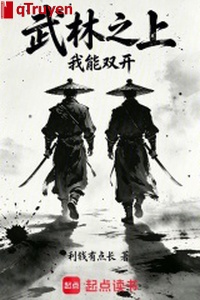 Võ lâm phía trên: Ta có thể song khai