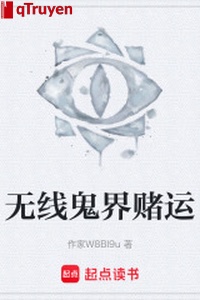 Vô tuyến Quỷ giới đánh cuộc vận