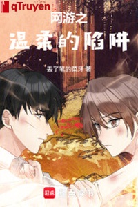 Võng du chi ôn nhu bẫy rập