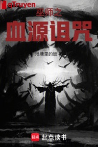 Vu sư máu nguyên nguyền rủa