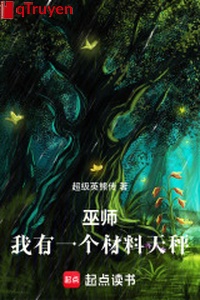 Vu sư, ta có một cái tài liệu thiên cân