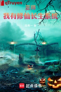 Vu sư: Ta có tu tiên trường sinh hệ thống