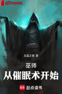 Vu sư: Từ thuật thôi miên bắt đầu!