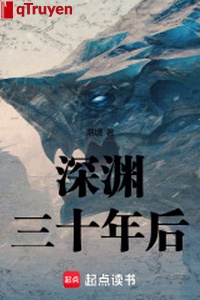 Vực sâu ba mươi năm sau