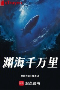 Vực sâu biển lớn ngàn vạn dặm