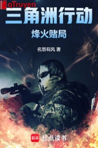 Vùng châu thổ hành động gió lửa đánh cuộc