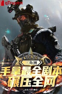 Vùng châu thổ: Tay cầm nhất toàn kịch bản, nghiền áp toàn võng