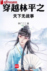 Xuyên qua Lâm Bình Chi —— thiên hạ vô chiến sự