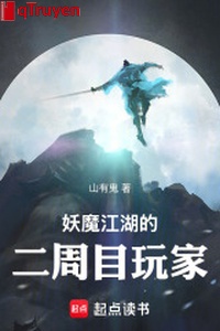 Yêu ma giang hồ ván thứ hai người chơi